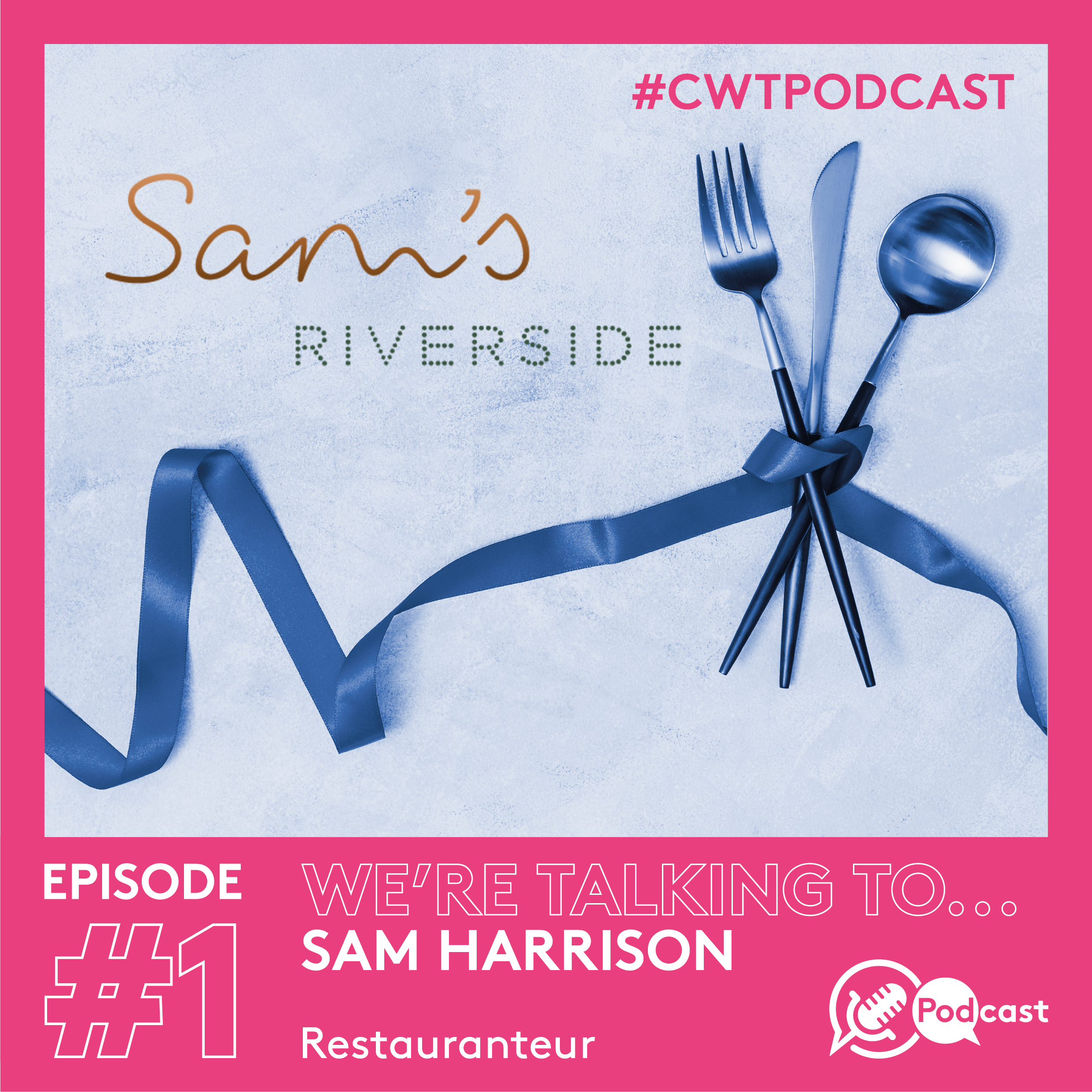 Image of Sam's riverside logo with a pink overlay which says Episode #1 and We're talking to Sam Harrison.