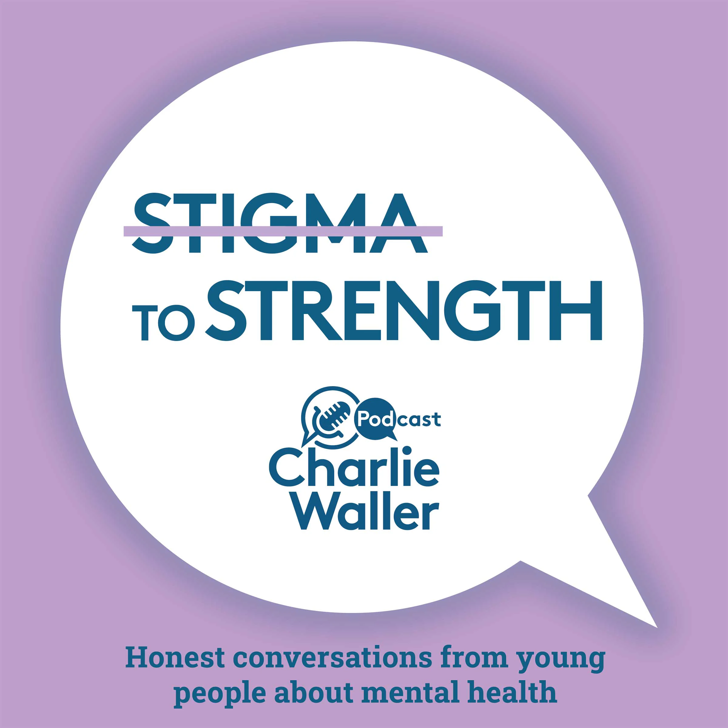 Podcast Logo Stigma To Strength