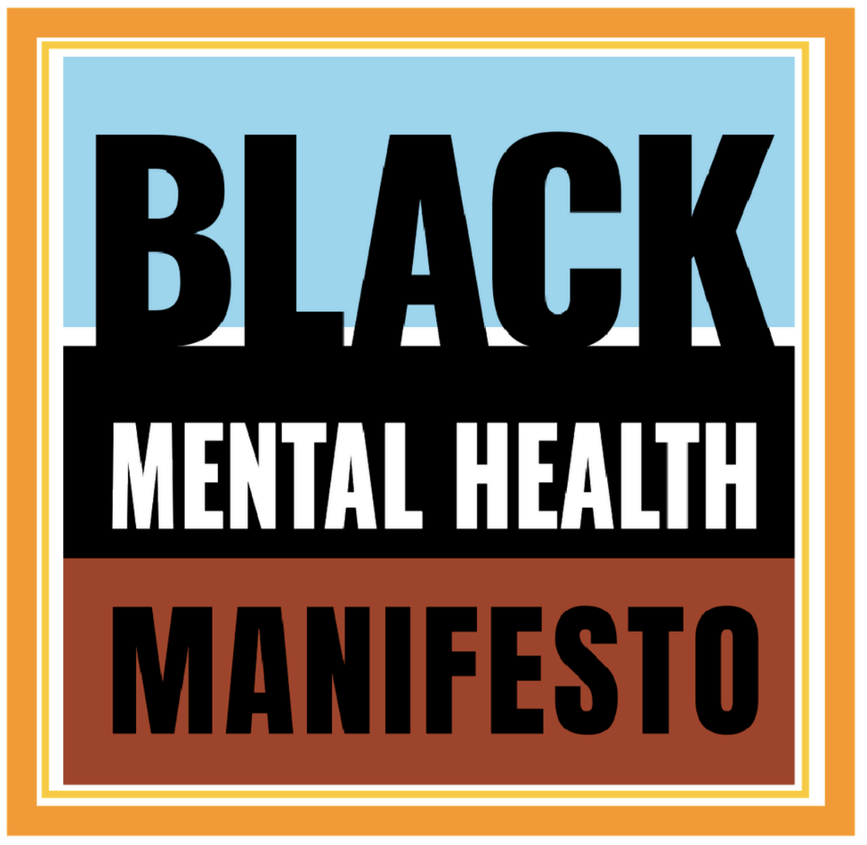 Blue, black and red striped box with text which says Black Mental Health Manifesto