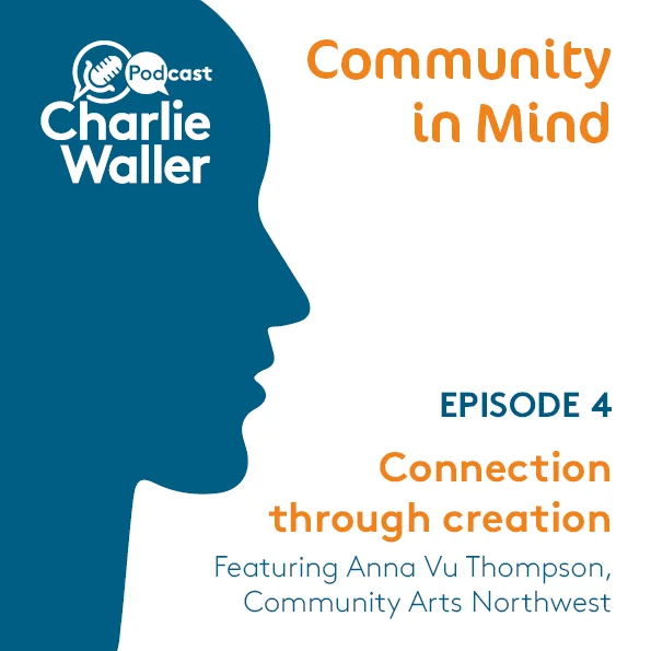 Ep 4: Connection Through Creation Ep 4: Connection Through Creation