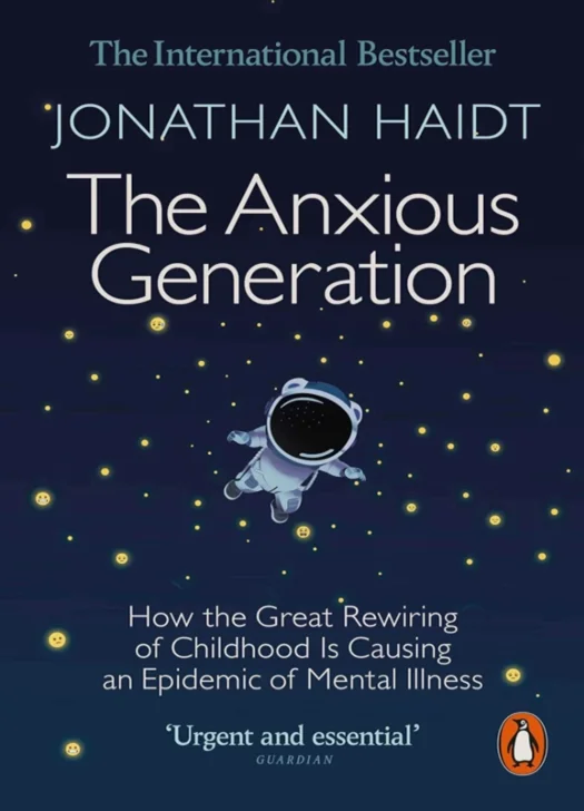 The Anxious Generation Jonathan Haidt